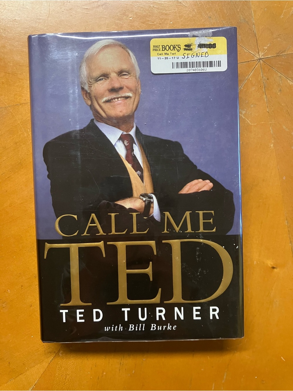 SIGNED Ted Turner Call Me Ted Hardcover 1st Ed